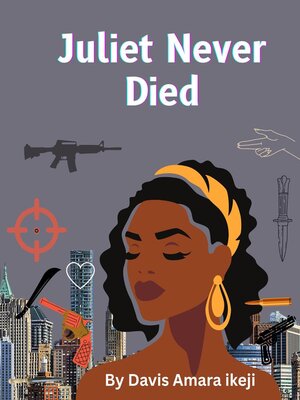 cover image of Juliet Never Died